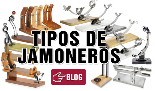 tipos de jamoneros blog bricolemar